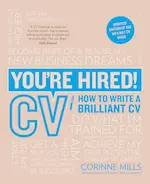 You're Hired CV Book by Corinne Mills